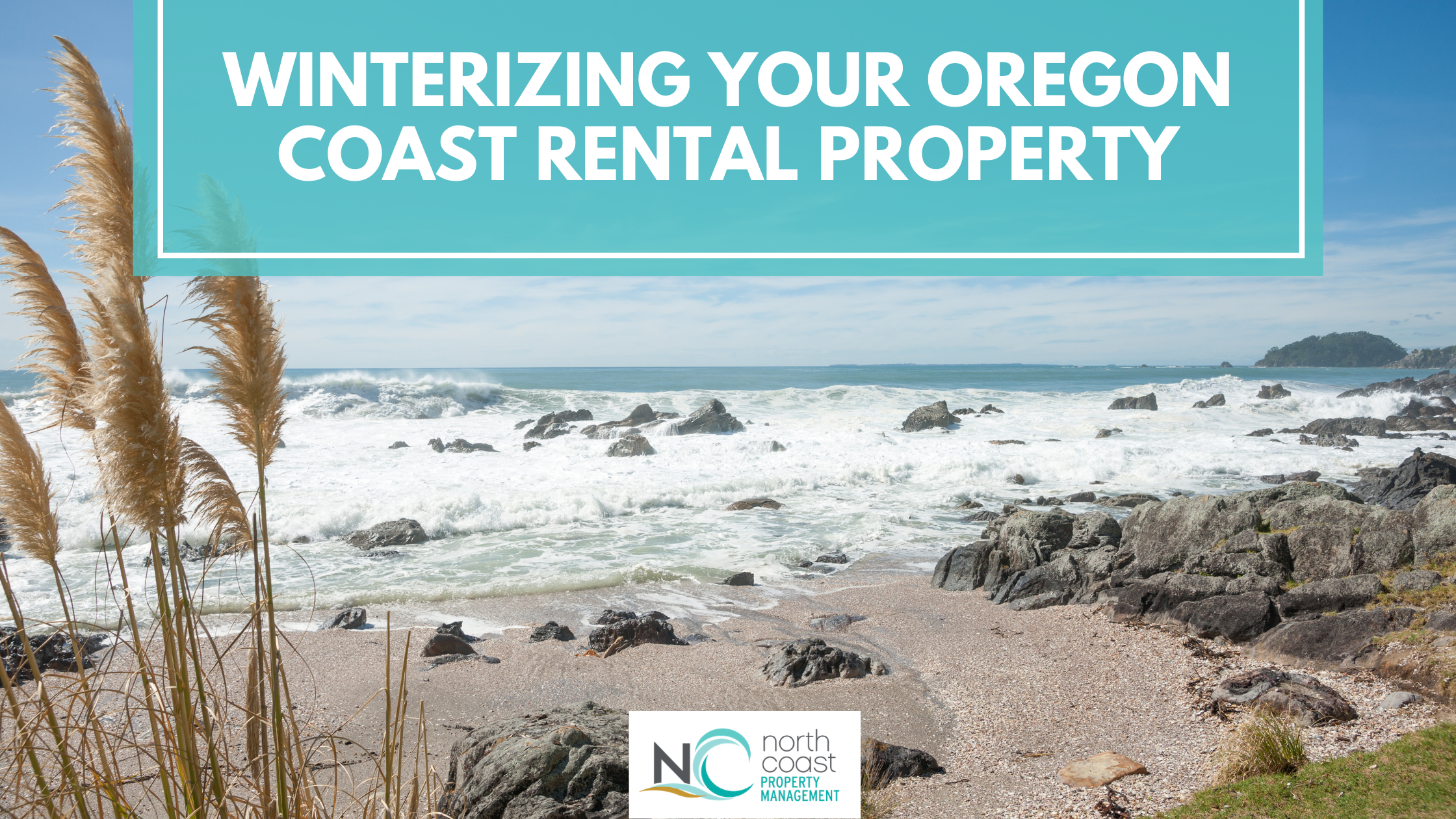 Winterizing Your Oregon Coast Rental Property